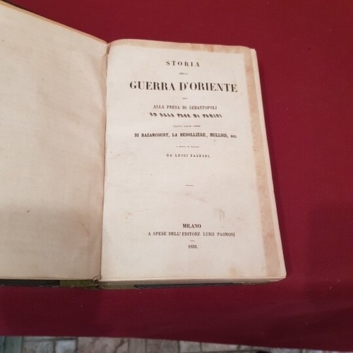 PAGNONI Luigi Storia della guerra d'Oriente sino alla presa di Sebastopoli 1856 - Picture 3 of 4