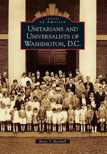 Bruce T. Marsha Unitarians And Universalists Of Washin (taschenbuch)