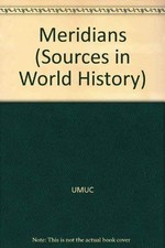 Meridians (Sources in World History)