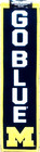 Michigan Wolverines Embroidered Wool Slogan Banner 8 x 32 inch with Dowel/Cord