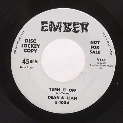 Dean & Jean 45 rpm Turn It Off & Never Let Our Love Fade Away Promo Play Tested