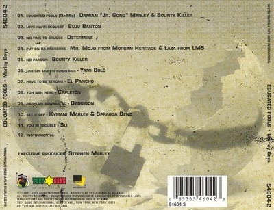MARLEY BOYZ - EDUCATED FOOLS NEW CD
