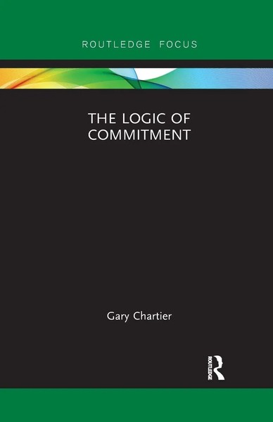 The Logic Of Commitment Gary Chartier Taschenbuch Einband - Flex.(Paperback)-image