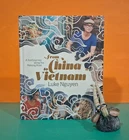 Luke Nguyen: From China to Vietnam: A Food Journey Along the Mekong River