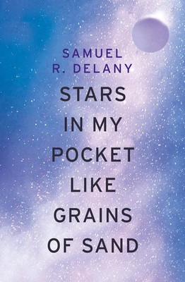 Stars in My Pocket Like Grains of Sand | Samuel R. Delany | Englisch | Buch