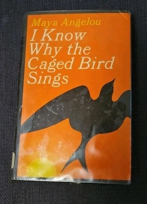 I Know Why the Caged Bird Sings Maya Angelou 1969 Hardcover Book 3rd Printing 