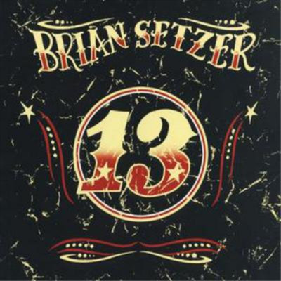 Brian Setzer 13 (CD) Album