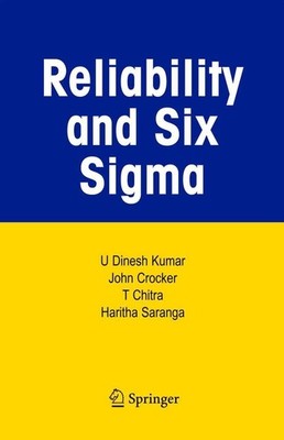 Reliability and Six Sigma by John Crocker (English) Paperback Book