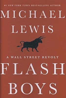 Flash Boys by Lewis, Michael