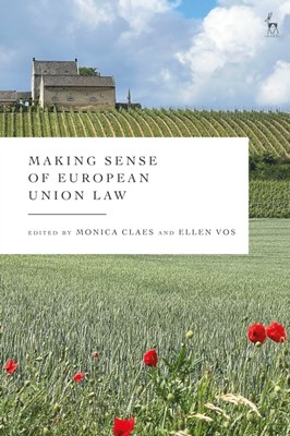 Claes - Making Sense of European Union Law - hardback or cased book - X555z