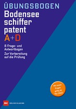 LEHRBUCH ÜBUNGSBOGEN BODENSEE SCHIFFERPATENT A + D 8 FRAGEBÖGEN + ANTWORTBÖGEN