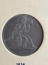 1836 Gobrecht Dollar - VERY RARE!!