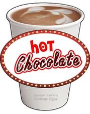 Hot Chocolate DECAL (CHOOSE YOUR SIZE) Food Truck Concession Sticker