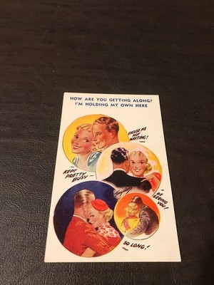 HUMOR - UNPOSTED POSTCARD - HOW ARE YOU GETTING ALONG? I'M HOLDING MY OWN HERE