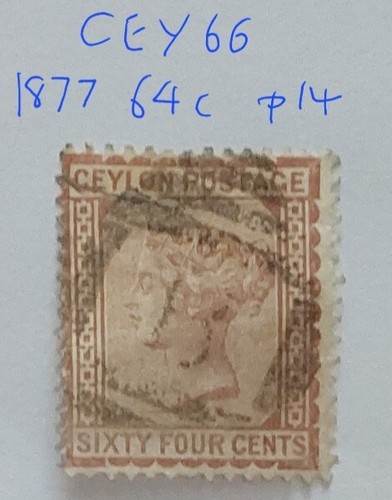 Ceylon QV 1877 Sixty Four Cents 64c Reddish Brown P14 GU (CEY66)