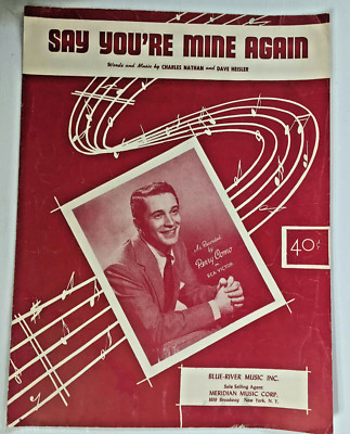 Vintage Sheet Music 1952-Say You're Mine Again-Perry Como-Ukulele-Piano-Vocal