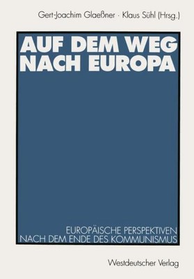 Auf dem Weg nach Europa Klaus Sühl
