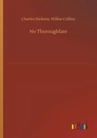 Charles Collins Dickens | No Thoroughfare | Taschenbuch | Englisch (2019)