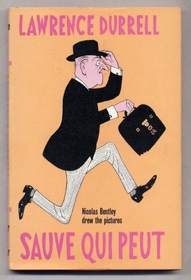 Lawrence DURRELL / Sauve Qui Peut 1st Edition 1966