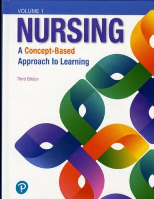 Nursing: A Concept-Based Approach to Learning, Volume 1 by Pearson Education