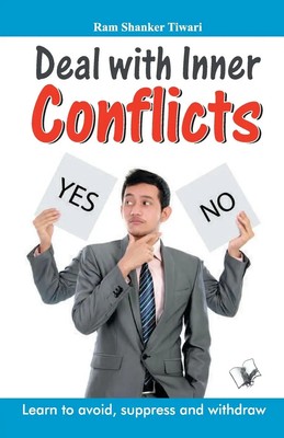Ram Shanker Tiwari | Deal with Inner Conflicts | Taschenbuch | Englisch (2017)