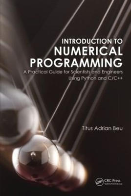 Introduction to Numerical Programming - 9781466569676