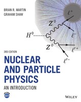 Nuclear And Particle Physics | An Introduction | Brian R. Martin (U. A.) | Buch
