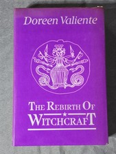 The Rebirth of Witchcraft Doreen Valiente 1989 1st UK Edition