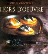 Hors D'Oeuvre: William Sonoma Collection - Hardcover - VERY GOOD