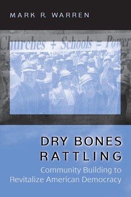 Mark R. Warren | Dry Bones Rattling | Taschenbuch | Englisch (2001)