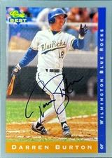 1993 Classic Best #99 Darren Burton Rookie Kansas City Royals AUTO SIGNED COA