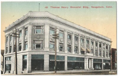 Naugatuck Connecticut CT ~ Thomas NearyMemorial Building c.1909