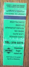 IRVING GAS STATION MATCHBOOK MATCHCOVER: ROGER HEBERT (CAP-DE-LA-MADELEINE) -E28