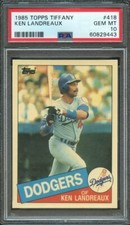 1985 TOPPS TIFFANY 418 KEN LANDREAUX PSA GEM MT 10 