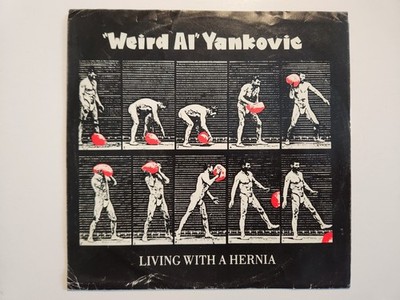 1986 Weird Al Yankovic Living With a Hernia/Living With a Hernia PROMO  Sleeve