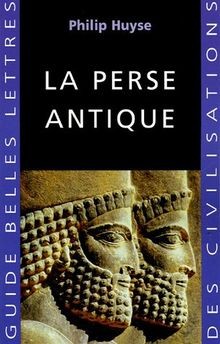 La Perse antique von Huyse, Philip | Buch | Zustand gut