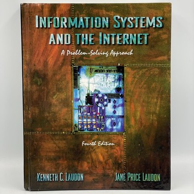 Information Systems And The Internet   A Problem Solving Approach   HB Book VGC