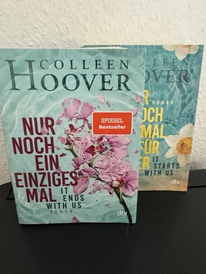 Colleen Hoover - Nur Noch Ein Einziges Mal & Nur Noch Einmal Und Für Immer