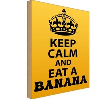 Holzschild 18X12 Cm Keep Calm And Eat A Banana Deko Geschenk Holz Schild