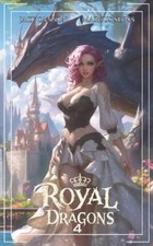 Marcus Sloss Jace Cannon Royal Dragons 4 (Paperback) Kings & Dragons (UK IMPORT)