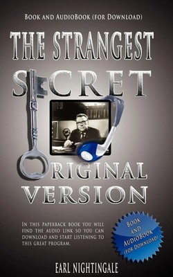 Earl Nightingale | Earl Nightingale's the Strangest Secret - Book and...