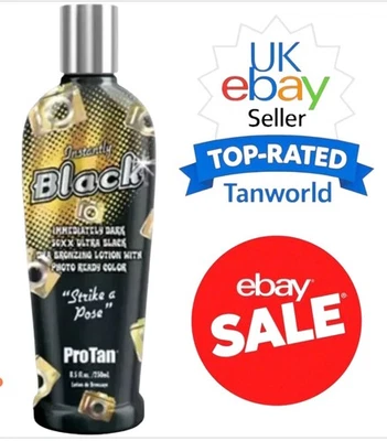 PRO TAN Instantly Black ULTRA BLACK Sunbed Tanning Bronzing Lotion Cream SALE!