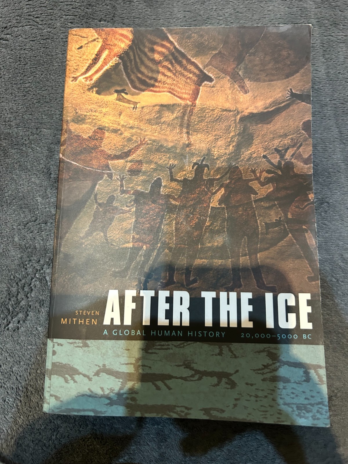 After the ice, a global human history - Steven Mithen (Paperback) Free P+P