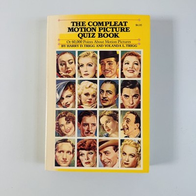 The Compleat Motion Picture Quiz Book - Trigg 1975 First Edition Doubleday