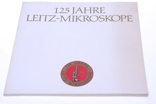   LEITZ LEICA HISTORY STORY ORIGINAL  125 JAHRE LEITZ-MIKROSKOPE' GERMAN  128