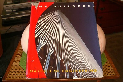 The Builders: Marvels of Engineering by National Geographic Society Hardcover, 
