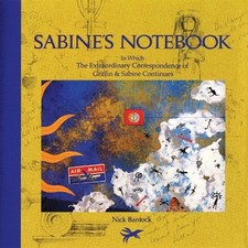 Sabine's Notebook: In Which the Extraordinary Corres... by Nick Bantock Hardback