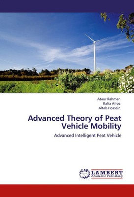 Ataur Rahman (u. a.) | Advanced Theory of Peat Vehicle Mobility | Taschenbuch