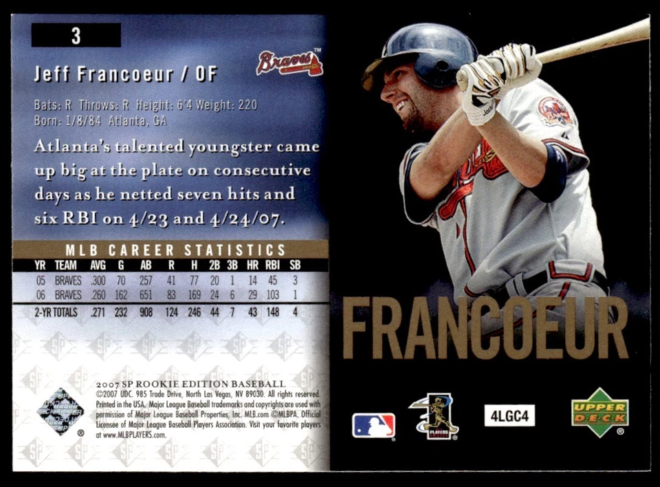 2007 SP Rookie Edition Jeff Francoeur Atlanta Braves #3 - Image 2 of 2