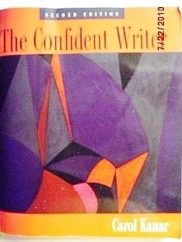 The Confident Writer by Kanar, Carol C., Acceptable Book